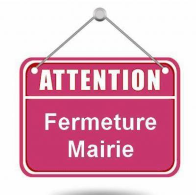 Fermeture Mairie